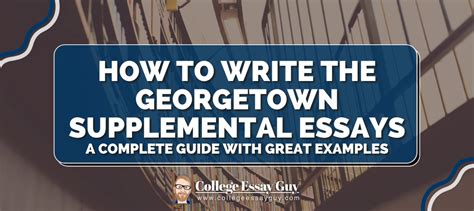 how to write georgetown essays